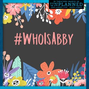 Flyer for anti-abortion movie Unplanned